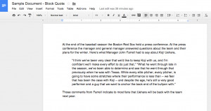 ... to ask for directions on formatting block quotes in google documents