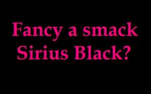 black, bold, funny, harry, lol, pink, potter, quotes, sirius, words