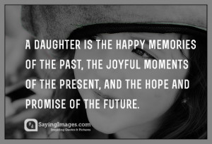 daughter quotes saying pictures