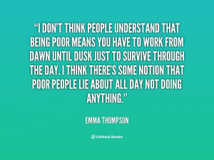 quote-Emma-Thompson-i-dont-think-people-understand-that-being-3261.png