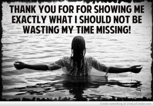 Sarcastic break up thank you