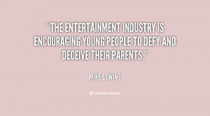 The entertainment industry is encouraging young people to defy and ...