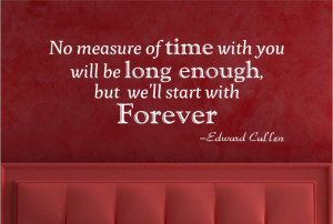 Edward Cullen Quote - Wall Decal, Twighlight