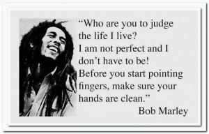 Bob Marley Life Quotes Bob marley friendship quotes