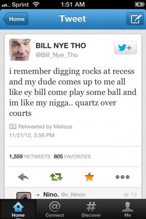 Bill Nye Tho is officially my favorite twitter account.