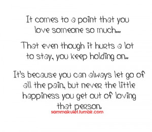 You keep going on when you love someone so much