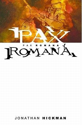 Pax Romana, awesome graphic novel currently being adapted into a ...