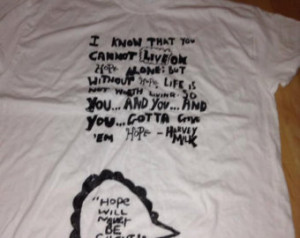 Harvey Milk Quote T-Shirt Large