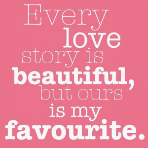 our love story quotes