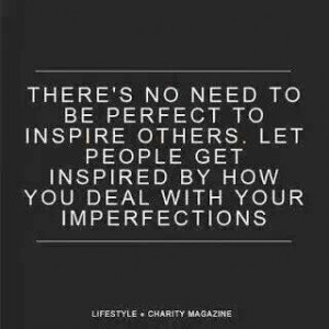 Inspiration and imperfections