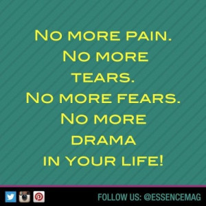 No More Tears Quotes No more pain. no more tears.