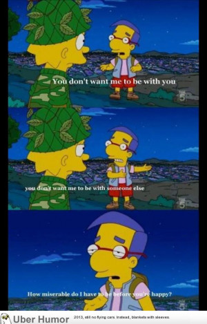 The Simpsons accurately sum up relationships.