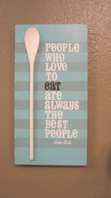 For the Kitchen….Painted canvas with a quote and hot glued wooden ...