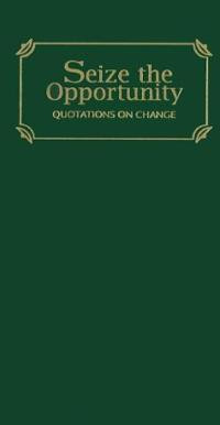 ... Opportunity: Quotations on Change (Quote Unquote) (Har... Cover Art