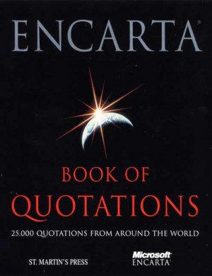 Microsoft The Encarta Book of Quotations