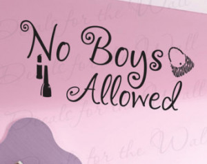 No Boy Allowed Girl Room Kid Baby N ursery Quote Lettering Decor ...