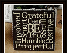 ... Humble, Positive, Grateful, Involved, Prayerful - (Gordon B. Hinckley