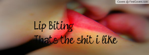 Lip Biting Profile Facebook Covers