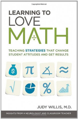 Learning to Love Math: Teaching Strategies That Change Student ...