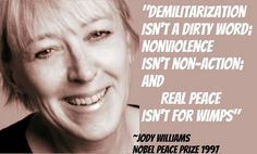 Jody Williams - Nobel Peace Laureate, 1997 nobelwomensinitia...