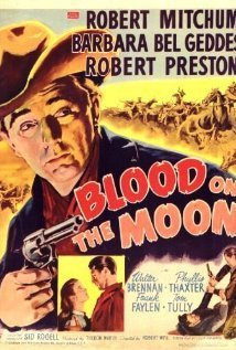 Tuesday's Overlooked Films: Blood on the Moon Starring Robert Mitchum