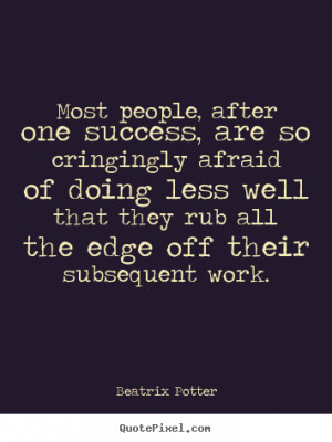 quote about success by beatrix potter create custom success quote ...