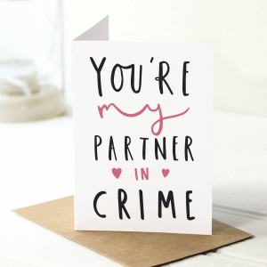 original_partner-in-crime-valentine-s-card.jpg