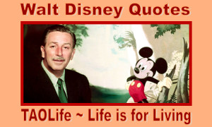 Great Walt Disney Quotes #taolife