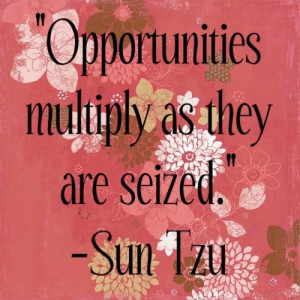 Sun tzu, quotes, sayings, opportunities, wisdom