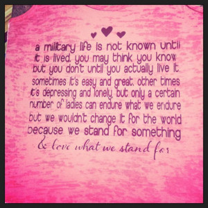 Milso quote. Military wife, girlfriend, fiancée. Army usmc navy uscg ...