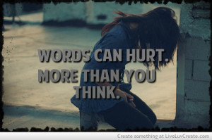 Words Can Hurt