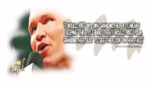 favorite wwe quotes