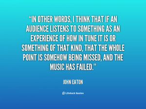 quote-John-Eaton-in-other-words-i-think-that-if-12041.png