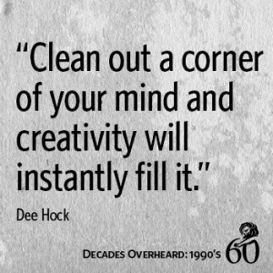 1990s Quotes | #CannesLions | Dee Hock