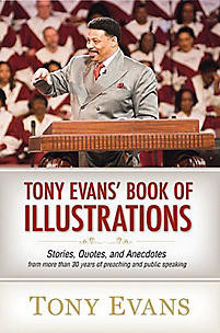 Tony Evan's Book of Illustrations: Stories, Quotes, and Anecdotes from ...