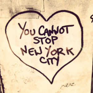 Can't stop, won't stop. | #nyc #newyork #quotes #graffiti #design