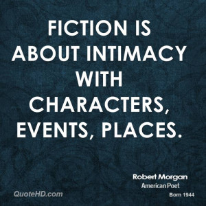 Robert Morgan Quotes