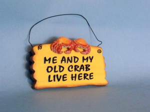 Wooden Me And My Crab Live Here Beach Sign 8