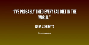 quote Jenna Ushkowitz ive probably tried every fad diet in 140104 1