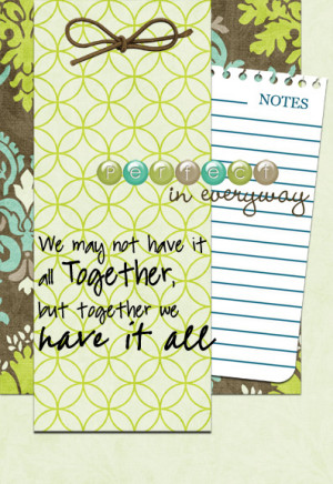 Family Love Quotes Scrapbooking Not have it daughter quote