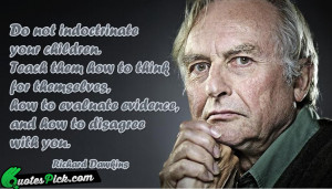 Do Not Indoctrinate Your Children by richard-dawkins Picture Quotes