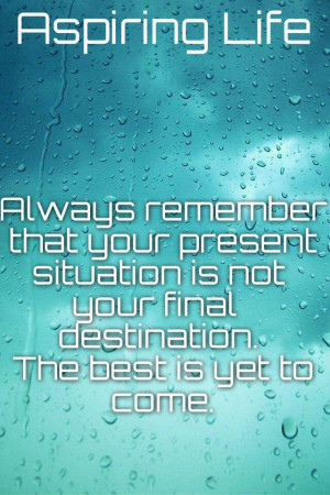 圖片標題： … best is yet to come. #quote http://t