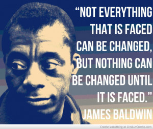 Change - James Baldwin