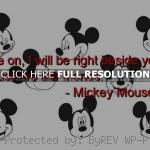 mickey mouse, quotes, sayings, friends, cute quote mickey mouse ...