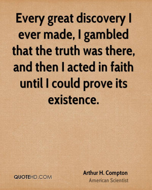 Arthur H. Compton Faith Quotes