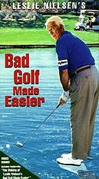 Leslie Nielsen's Bad Golf Made Easier (1993)