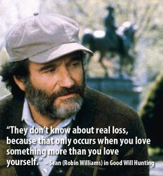 Sean from Good Will Hunting.. Good movie just wish every other word ...