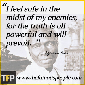 biography sojourner truth quotes