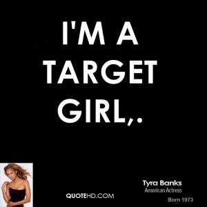 Tyra Banks Quotes Quotehd