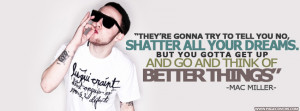 ... mac miller quotes and sayings mac miller quotes from songs mac miller